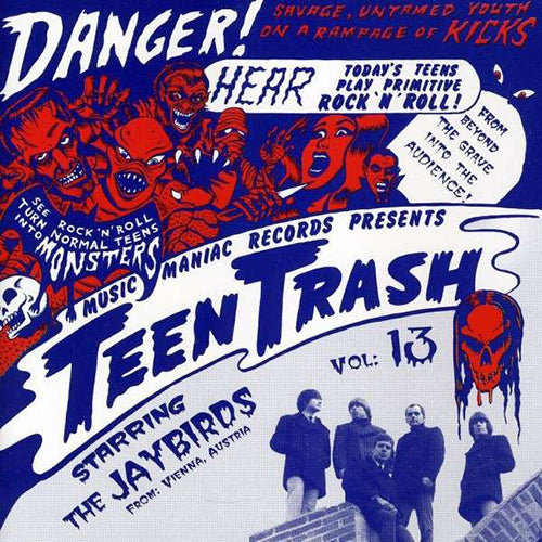 THE JAYBIRDS CD Teen Trash Volume 13 (Austria)