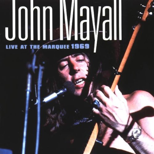 JOHN MAYALL CD Live At The Marquee 1969