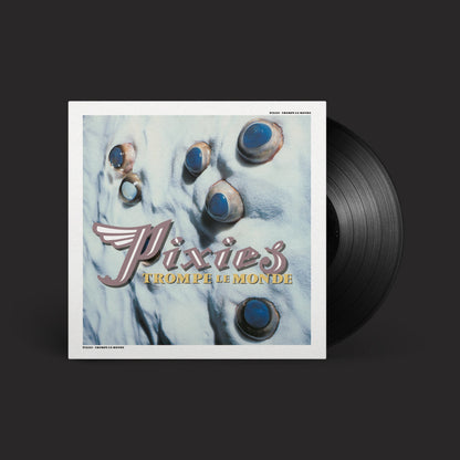 PIXIES LP Trompe Le Monde (2026 Remaster)