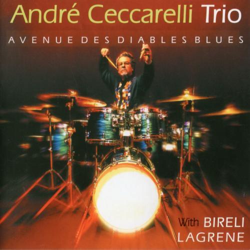 ANDRE CECCARELLI CD Avenue Des Diables Blues