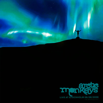 ARCTIC MONKEYS LP Live At Stockholm 06.06.2006