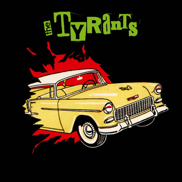THE TYRANTS 7" EP Hungry