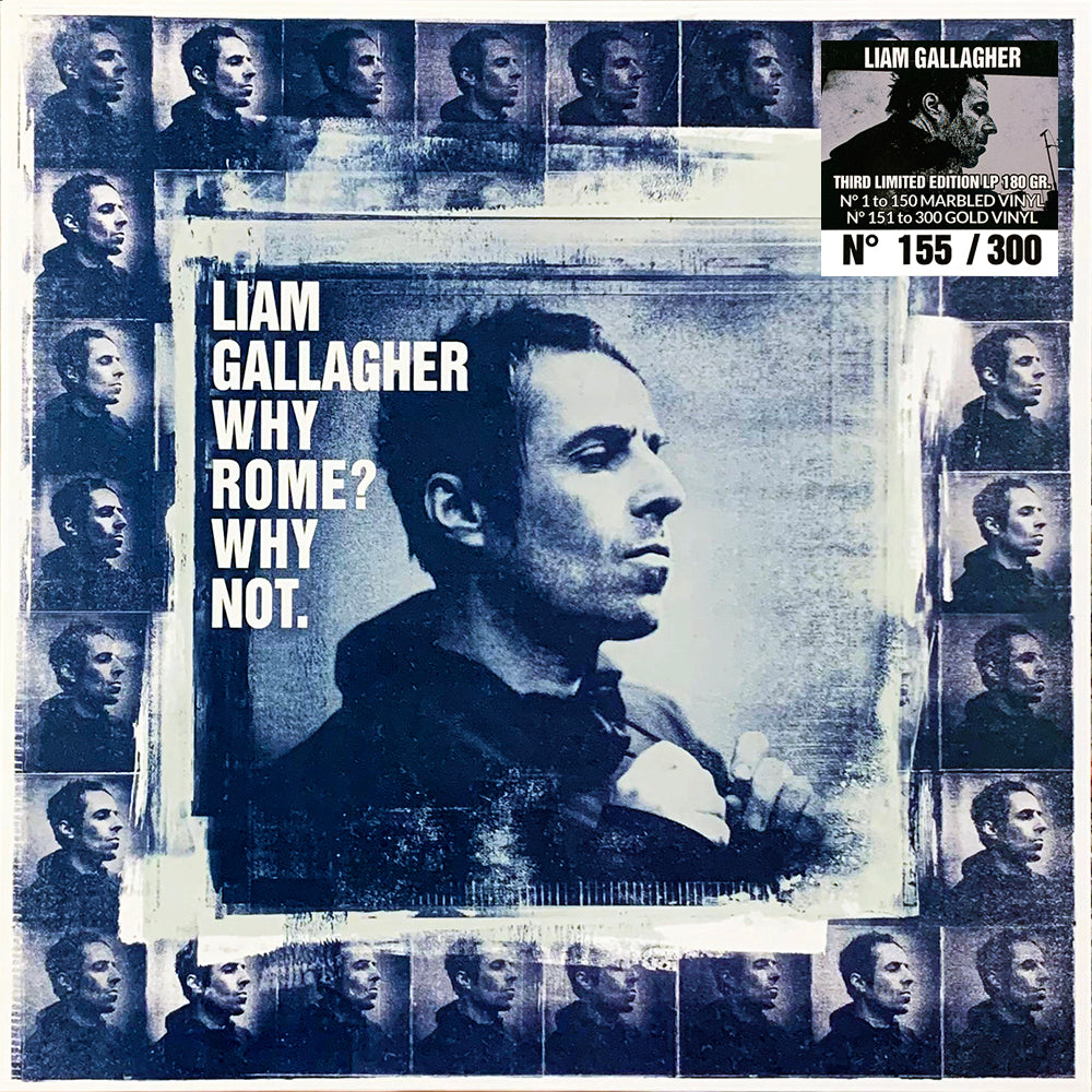 LIAM GALLAGHER LP WHY ROME? WHY NOT (Gold Coloured Numbered Vinyl)
