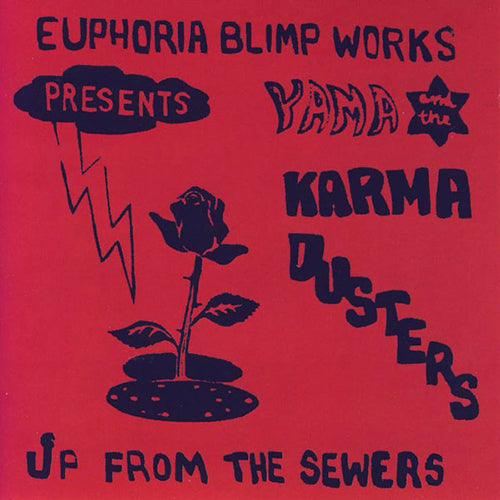 YAMA AND KARMA DUSTERS CD Up From The Sewers