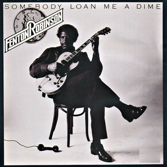 FENTON ROBINSON CD Somebody Loan Me A Dime