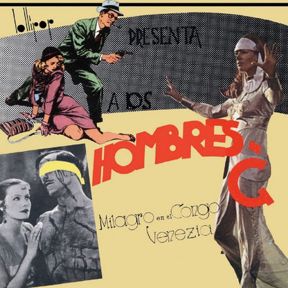 HOMBRES G 7" Milagro en el Congo / Venezia