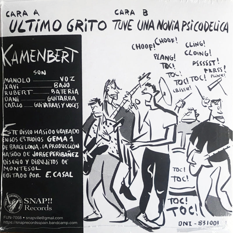 KAMENBERT 7" Último Grito / Tuve Una Novia Psicodelica