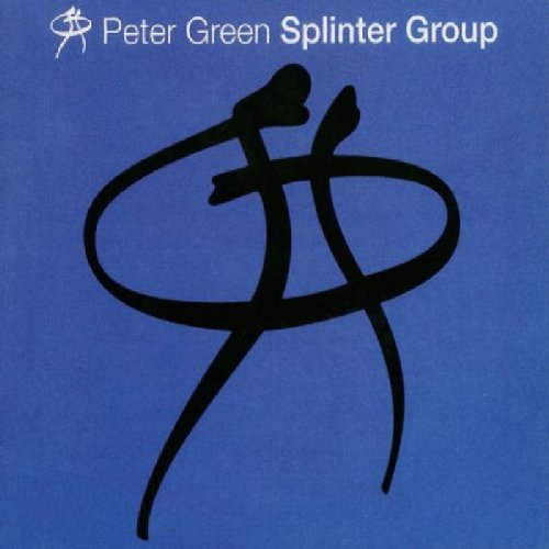 PETER GREEN SPLINTER GROUP CD Splinter Group