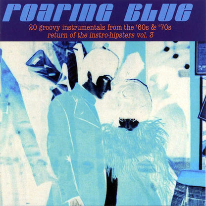 VARIOUS CD Roaring Blue - 20 Groovy Instrumentals From The '60s & '70s