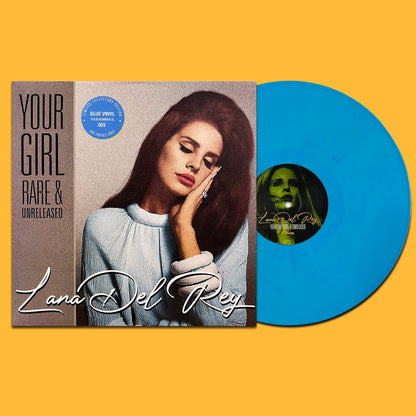 LANA DEL REY LP Your Girl Rare & Unreleased (Blue Colour 300 Numbered Copies)