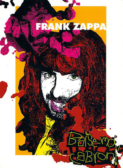 FRANK ZAPPA DVD Baise-Moi, Cabron! (Digipack)