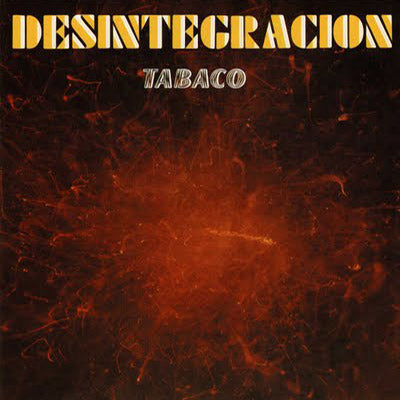 TABACO 2xCD Desintegración (Deluxe Edition with Bonus Tracks)