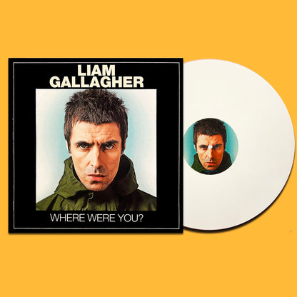 LIAM GALLAGHER LP Where Were You? (White Coloured Vinyl)