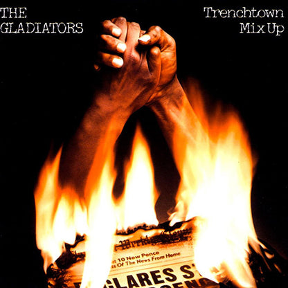 GLADIATORS CD Trenchtown Mix Up