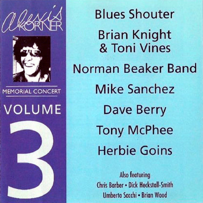 ALEXIS KORNER CD Memorial Concert Vol 3
