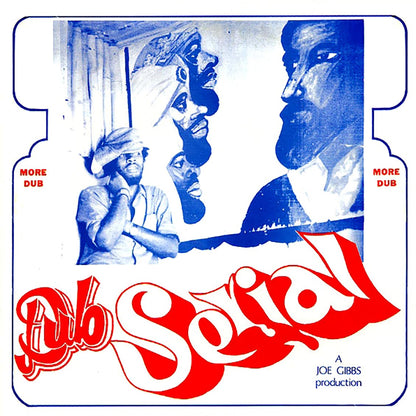 JOE GIBBS LP Dub Serial