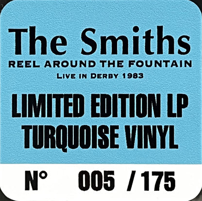 THE SMITHS LP Reel Around The Fountain (Turquoise Colour) 175 Numbered Copies