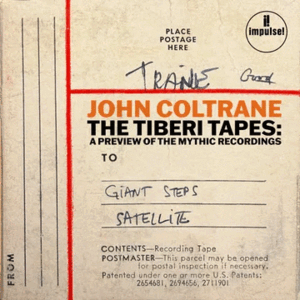 John Coltrane - The Tiberi Tapes: A Preview Of The Mythic Recordings - LP