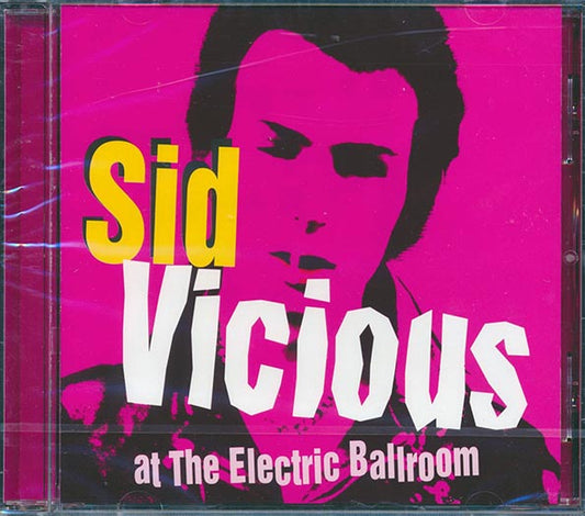 Sid Vicious - Sid Vicious At The Electric Ballroom - CD