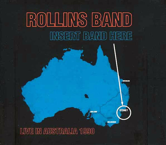 Rollins Band - Insert Band Here: Live In Australia 1990 - CD