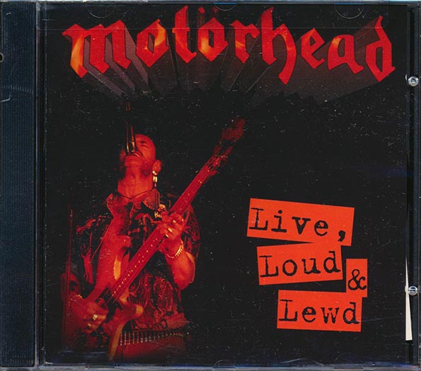 Motorhead - Live, Loud, And Lewd - CD