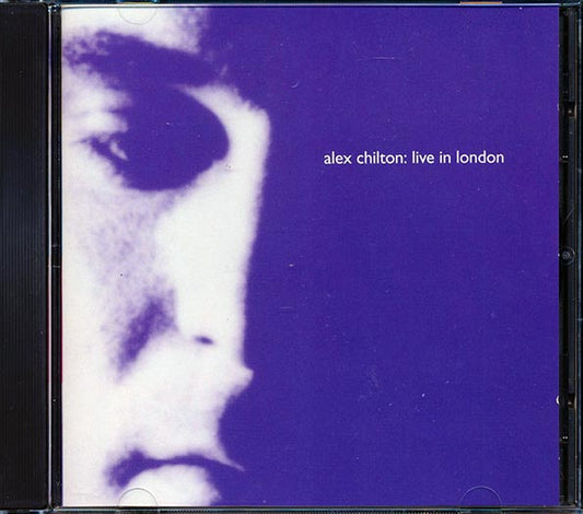 Alex Chilton - Live In London - CD