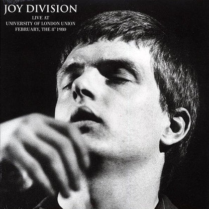 Joy Division - Live At University Of London Union, February, The 8th 1980 - LP