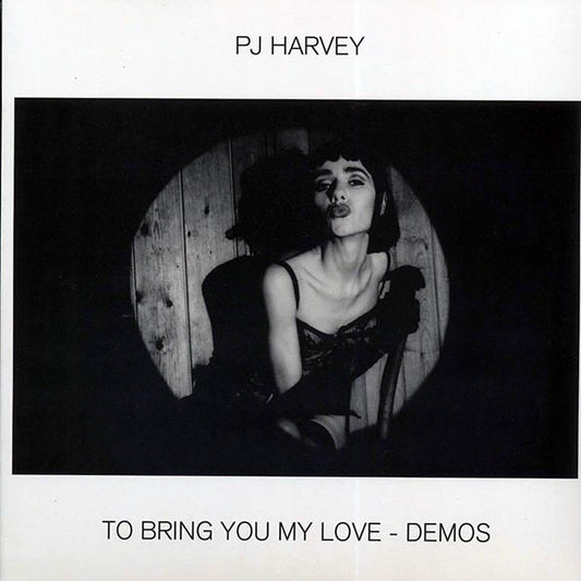 PJ Harvey - To Bring You My Love: Demos - LP