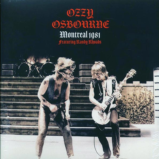 Ozzy Osbourne - Montreal 1981: Theatre Sain-Denin, Montreal, 28th July 1981 - LP