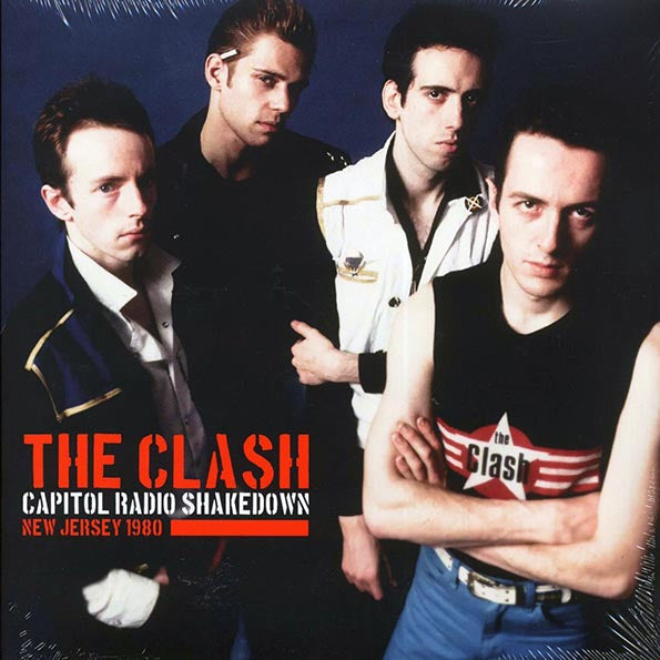 The Clash - Capitol Radio Shakedown: New Jersey 1980 - LP