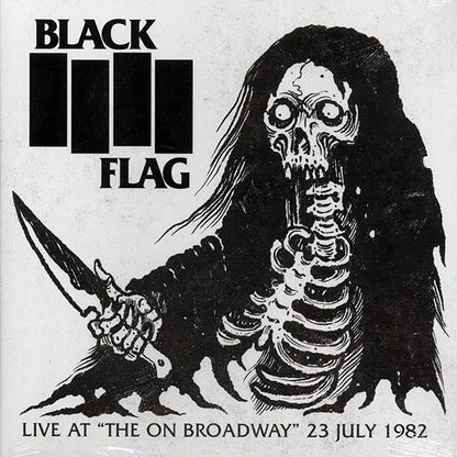 Black Flag - Live At The On Broadway 23 July 1982 - LP