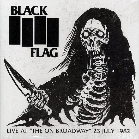 Black Flag - Live At The On Broadway 23 July 1982 - LP