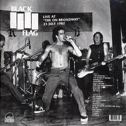 Black Flag - Live At The On Broadway 23 July 1982 - LP