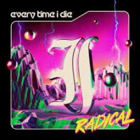 Everytime I Die - Radical - 2xLP