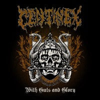 Centinex - With Guts And Glory - LP