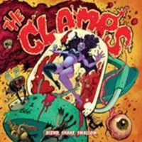The Clamps - Blend, Shake, Swallow - LP