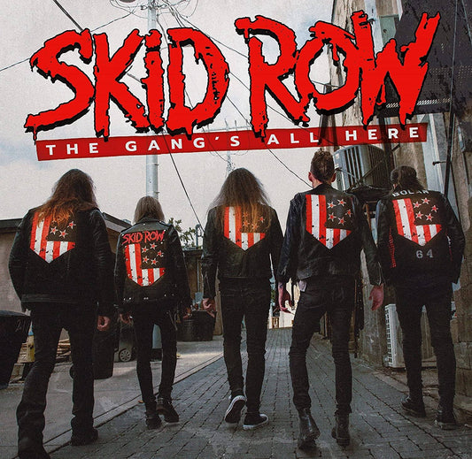 Skid Row - The Gangs All Hera - LP