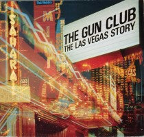 The Gun Club - The Las Vegas Story - LP