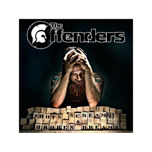 Offenders - Shots, Screams & Broken Dreams - C - CD