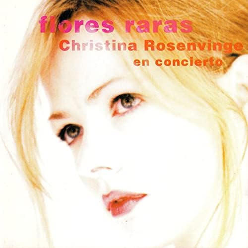 Christina Rosenvinge - Flores Raras En Concierto (Rsd 2024) - 2xLP