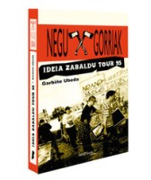 Ubeda, Garbiñe - Negu Gorriak - Ideai Zabaldu Tour 95 - Libro