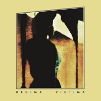 Décima Victima - Decima Victima (Gatefold) - LP