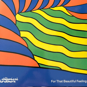 The Chemical Brothers - For That Beautiful Feeling - LP