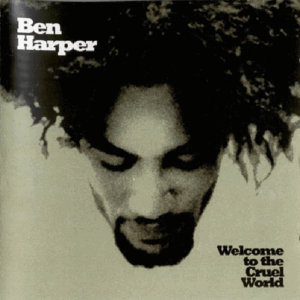 Ben Harper - Welcome To The Cruel World - LP - Color