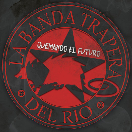 La Banda Trapera Del Rio - Quemando El Futuro - CD
