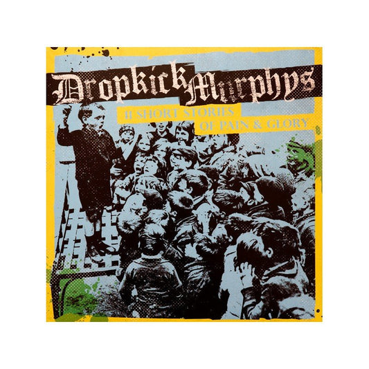 Dropkick Murphys - 11 Short Stories Of Pain & Glory - LP