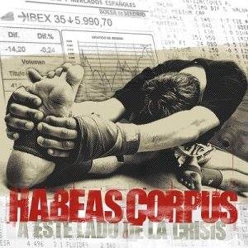 Habeas Corpus - A Este Lado De La Crisis - CD