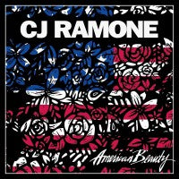 CJ Ramone - American Beauty - LP