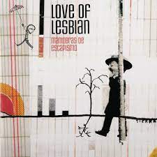 Love Of Lesbian - Maniobras De Escapismo - LP