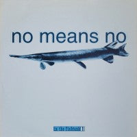 No Means No - In The Fishtank - LP